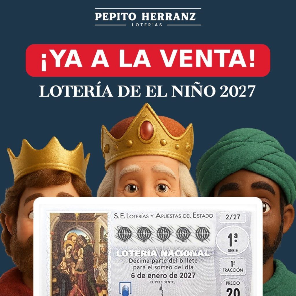 Lotería de El Niño 2027 ya a la venta en Loterías Pepito Herranz